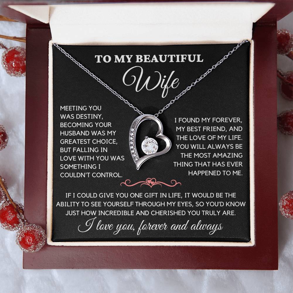 To My Beautiful Wife - I Love You Always & Forever - Gift Set