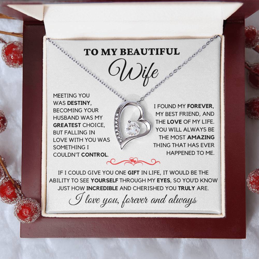 To My Beautiful Wife - I Love You Always & Forever - Gift Set W
