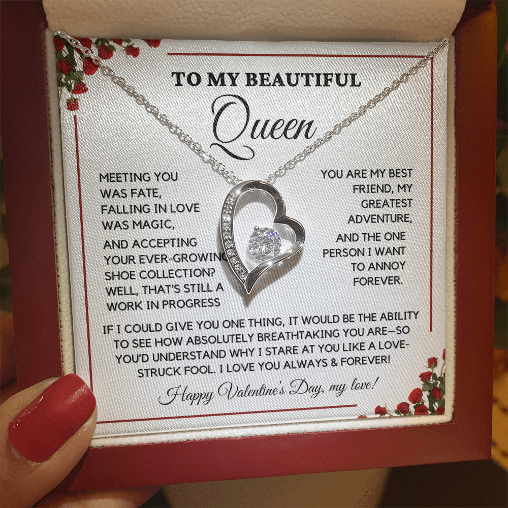 To My Beautiful Queen - I Love You Always - Valentine's Gift-Love