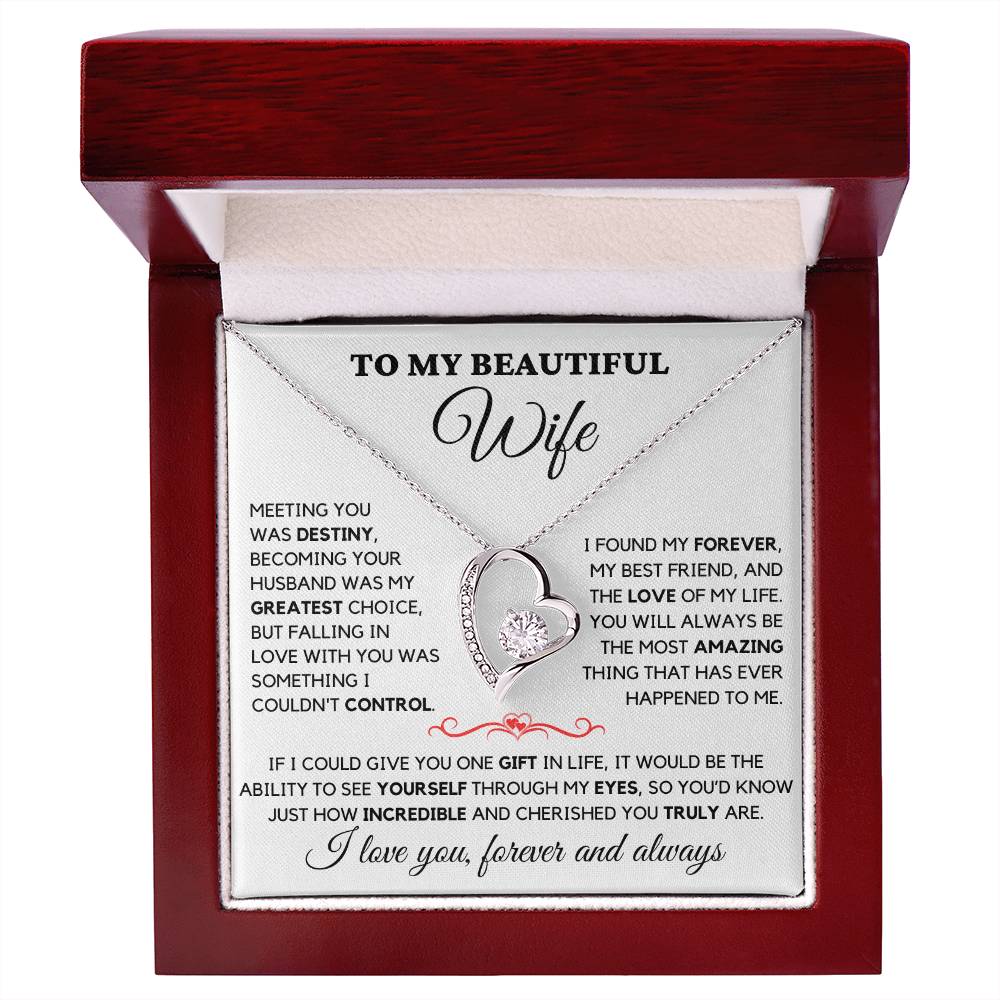To My Beautiful Wife - I Love You Always & Forever - Gift Set W