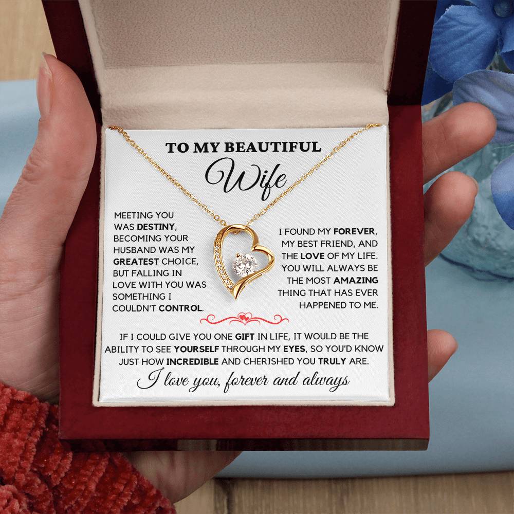 To My Beautiful Wife - I Love You Always & Forever - Gift Set W