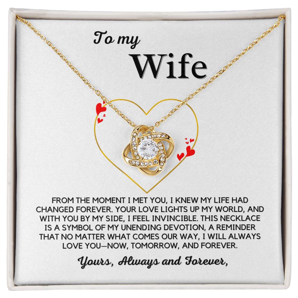 To My Wife- Yours, Always and Forever