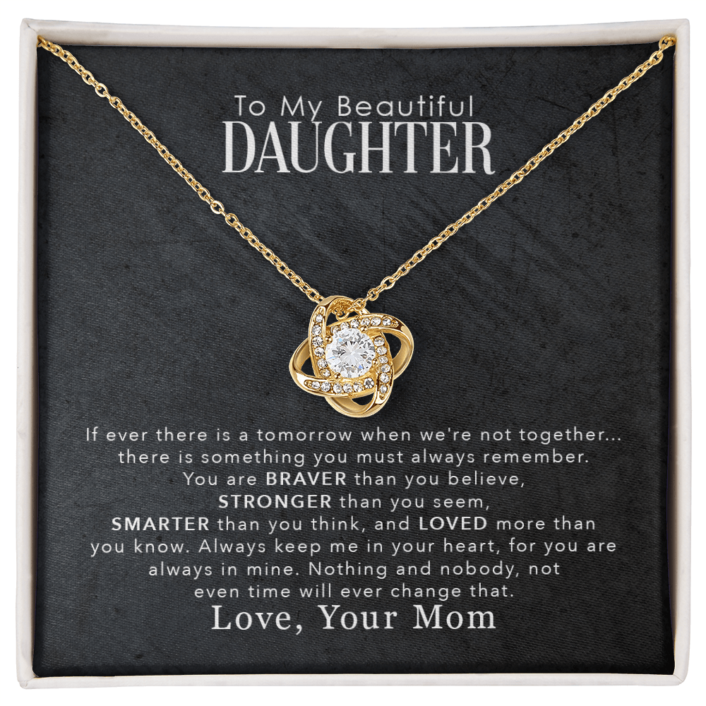 Almost Sold Out- To My Beautiful Daughter- You Are Braver