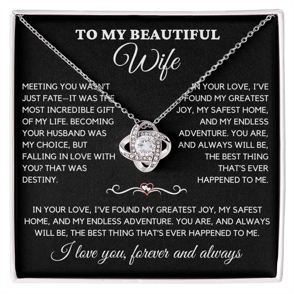 To My Beautiful Wife- Love Knot Necklace 11-13
