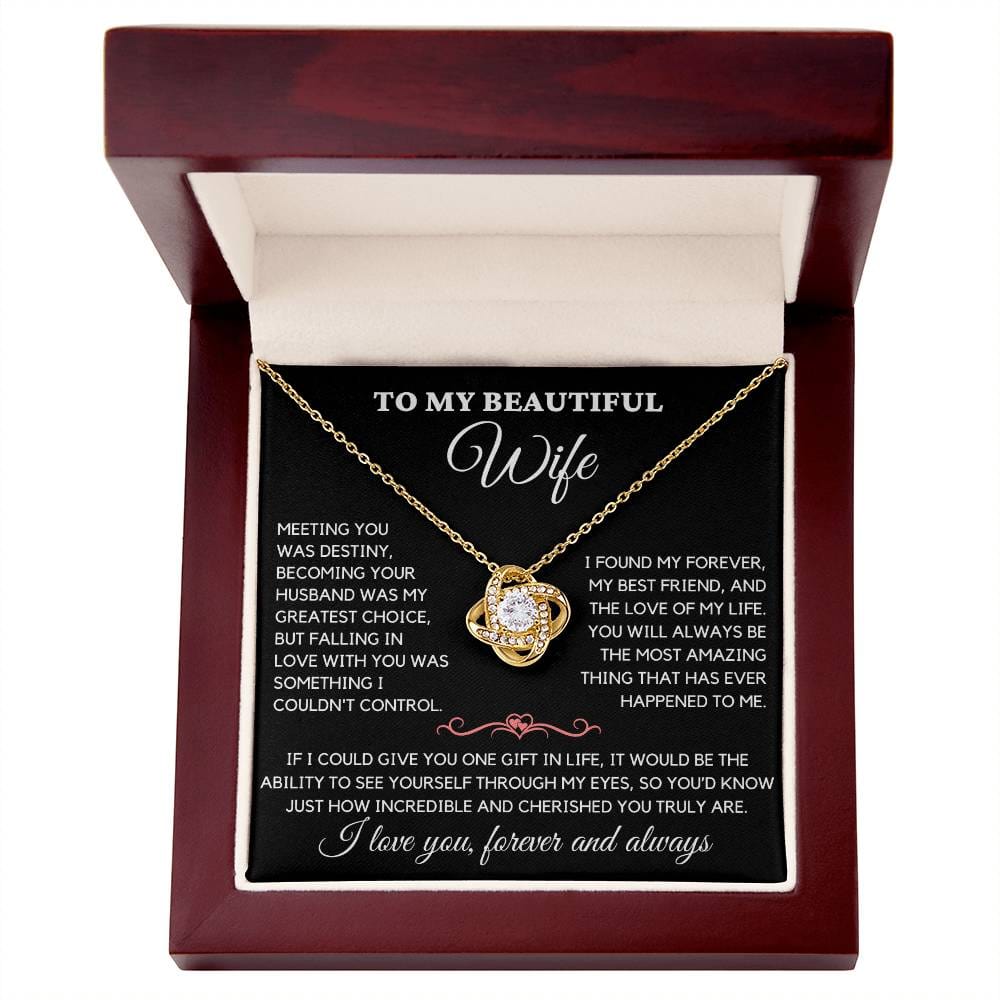 To My Beautiful Wife- Love Knot Necklace S17