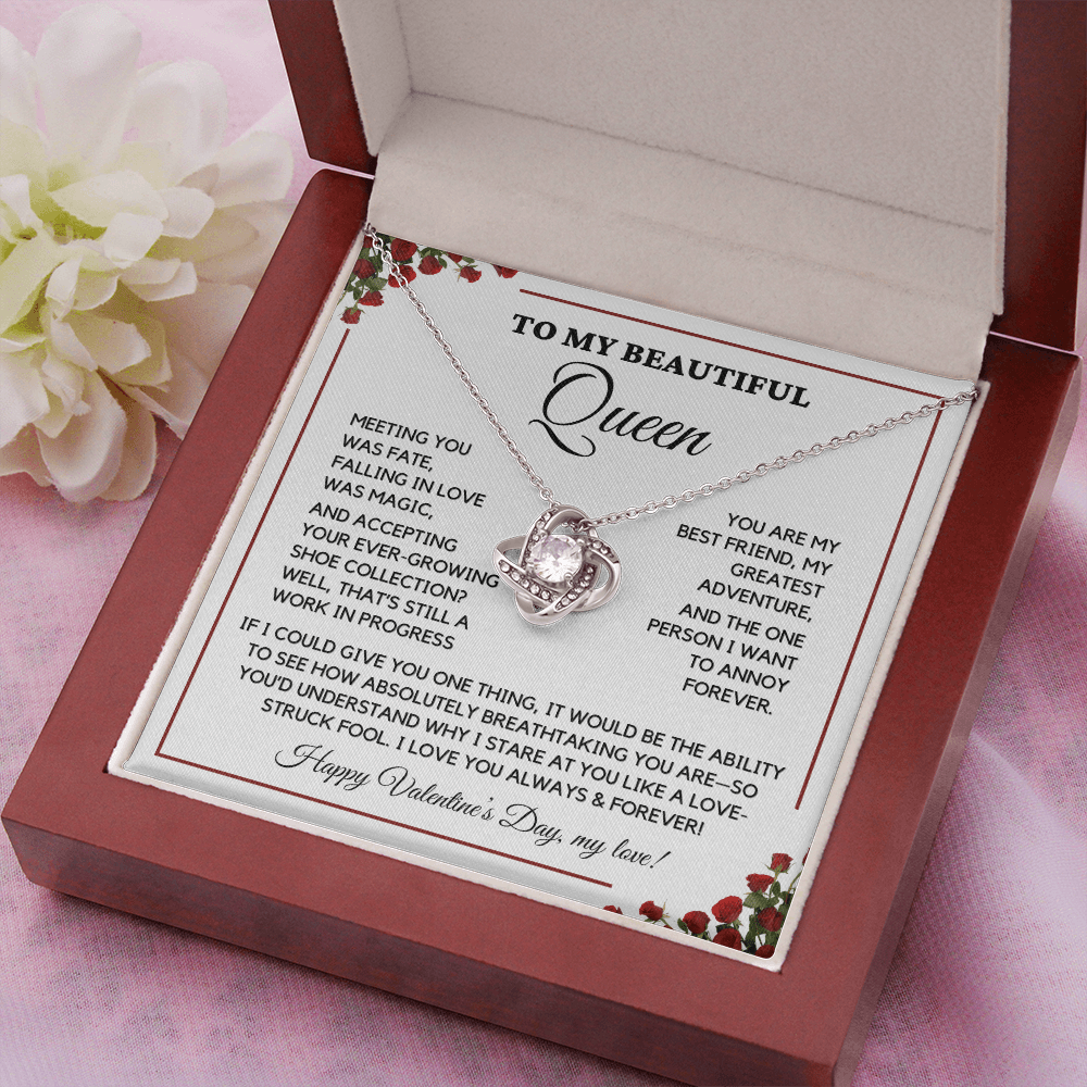 To My Beautiful Queen - I Love You Always - Valentine's Gift