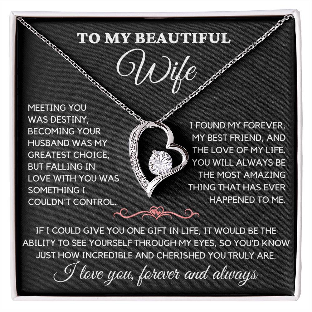 To My Beautiful Wife - I Love You Always & Forever - Gift Set