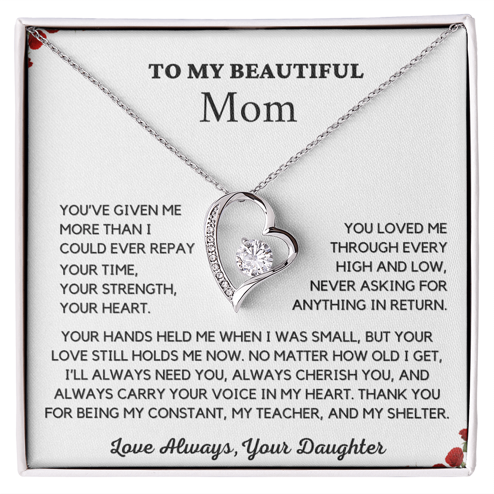 Almost Sold Out- To My Beautiful Mom - Mother's Day Gift
