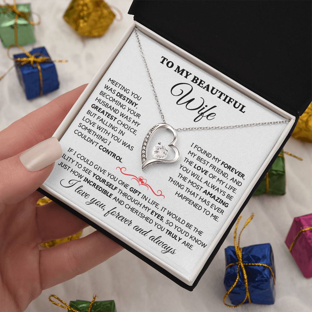 To My Beautiful Wife - I Love You Always & Forever - Gift Set W