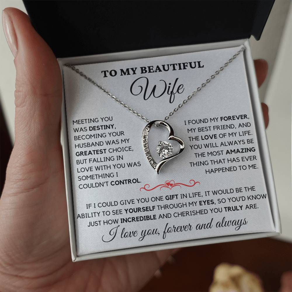 To My Beautiful Wife - I Love You Always & Forever - Gift Set W
