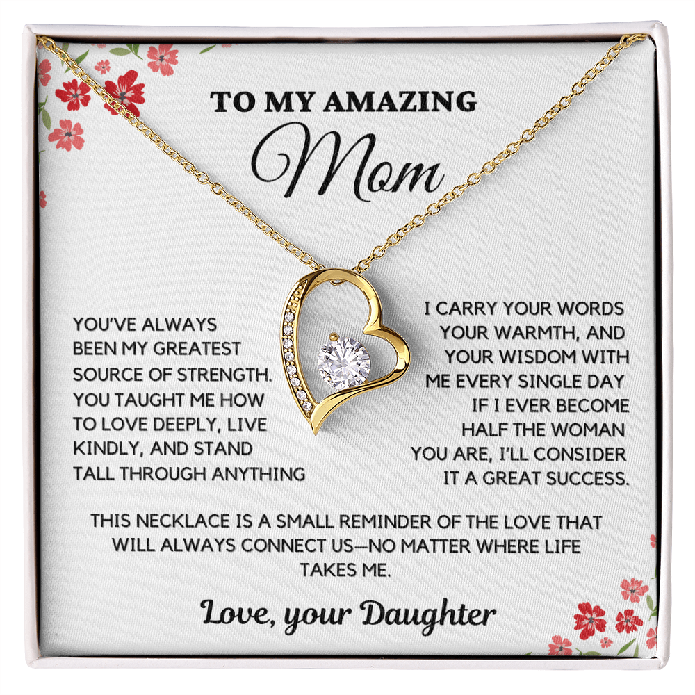 Almost Sold Out- To My Amazing Mom - Mother's Day