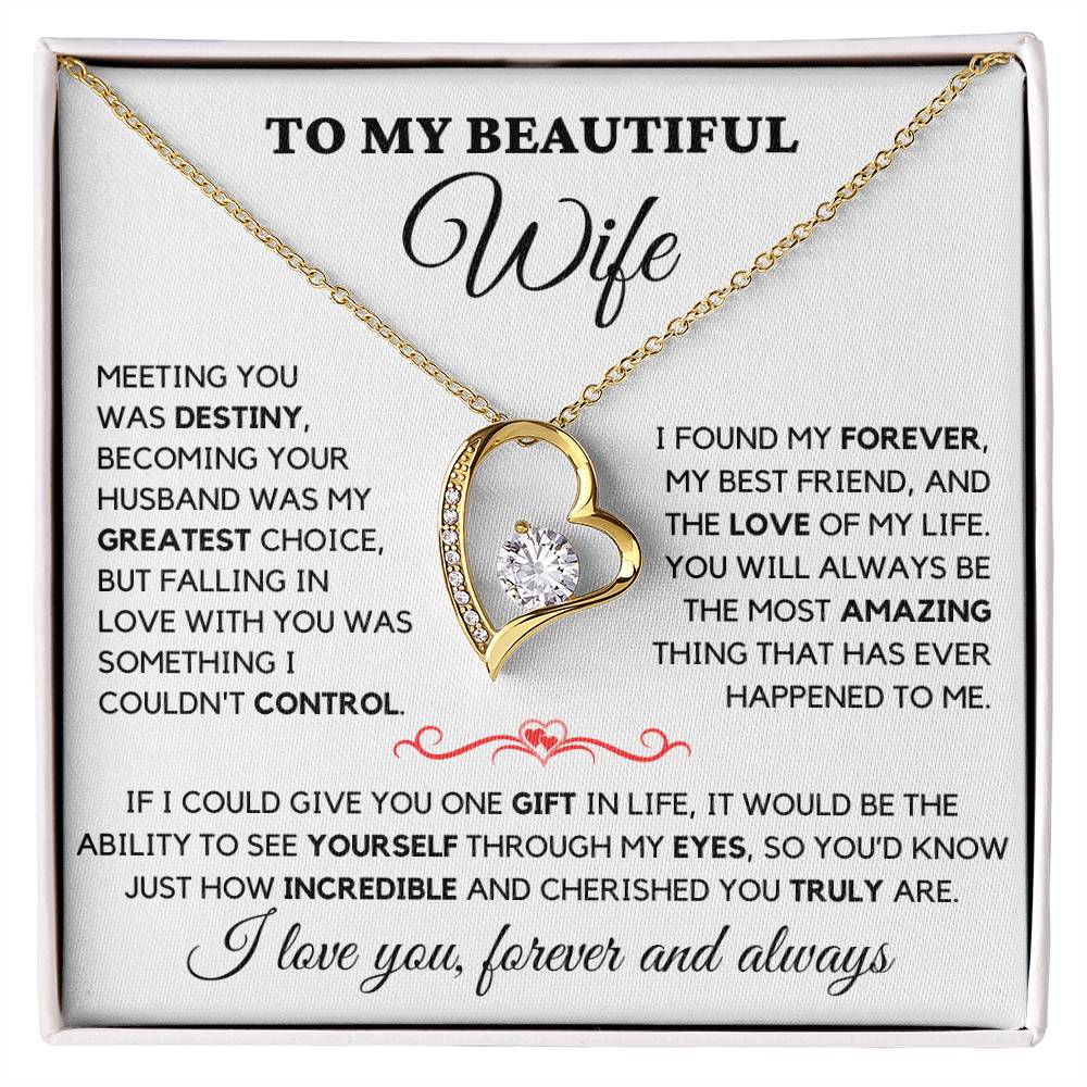 To My Beautiful Wife - I Love You Always & Forever - Gift Set W