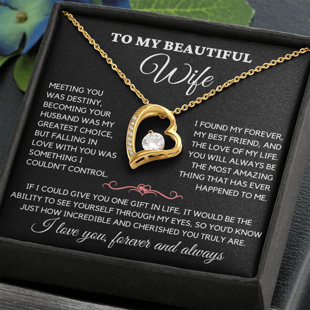 To My Beautiful Wife - I Love You Always & Forever - Gift Set