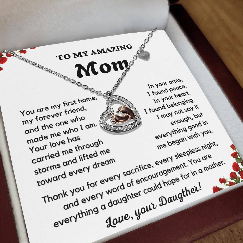 Almost Sold Out- To My Amazing Mom - Mother's Day