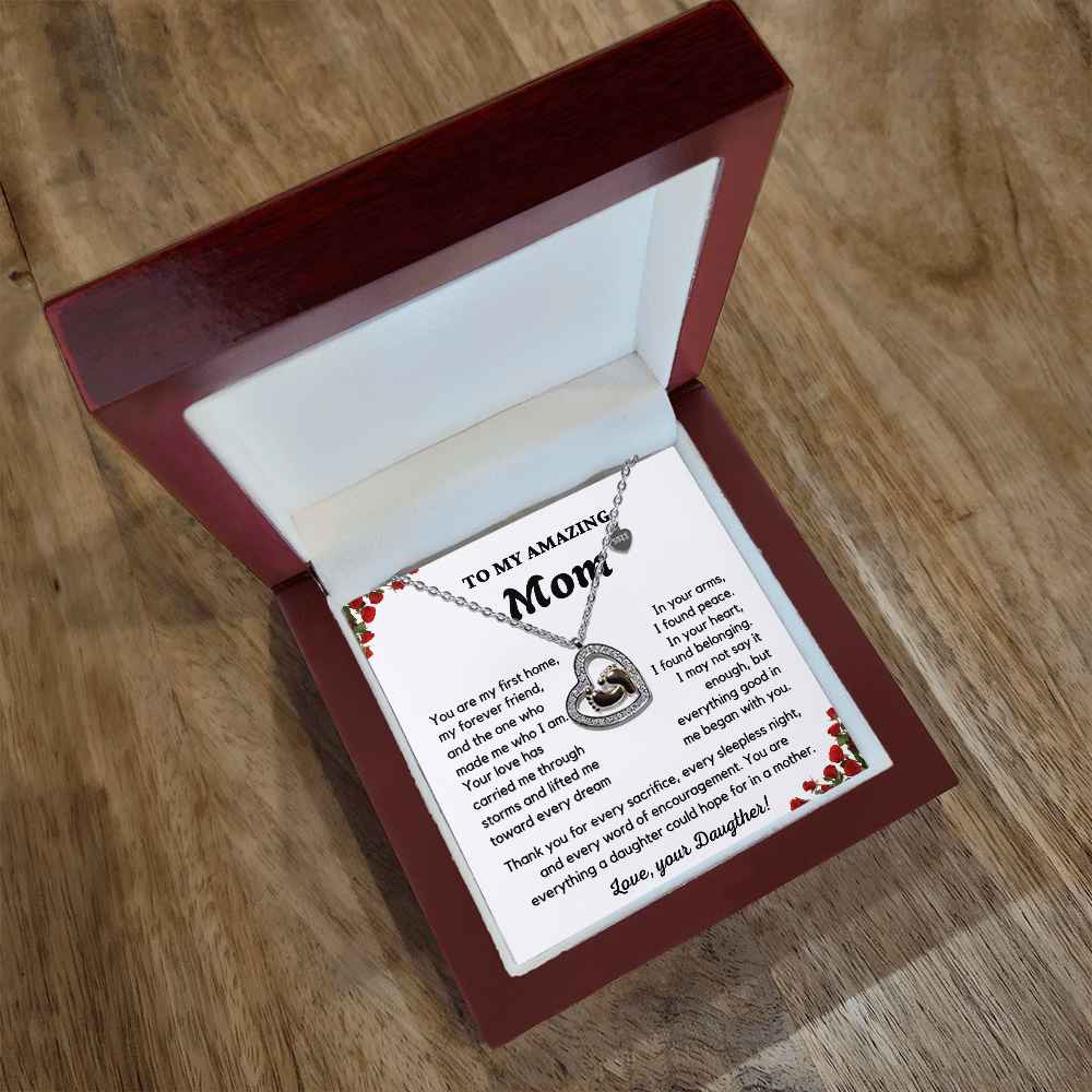 Almost Sold Out- To My Amazing Mom - Mother's Day