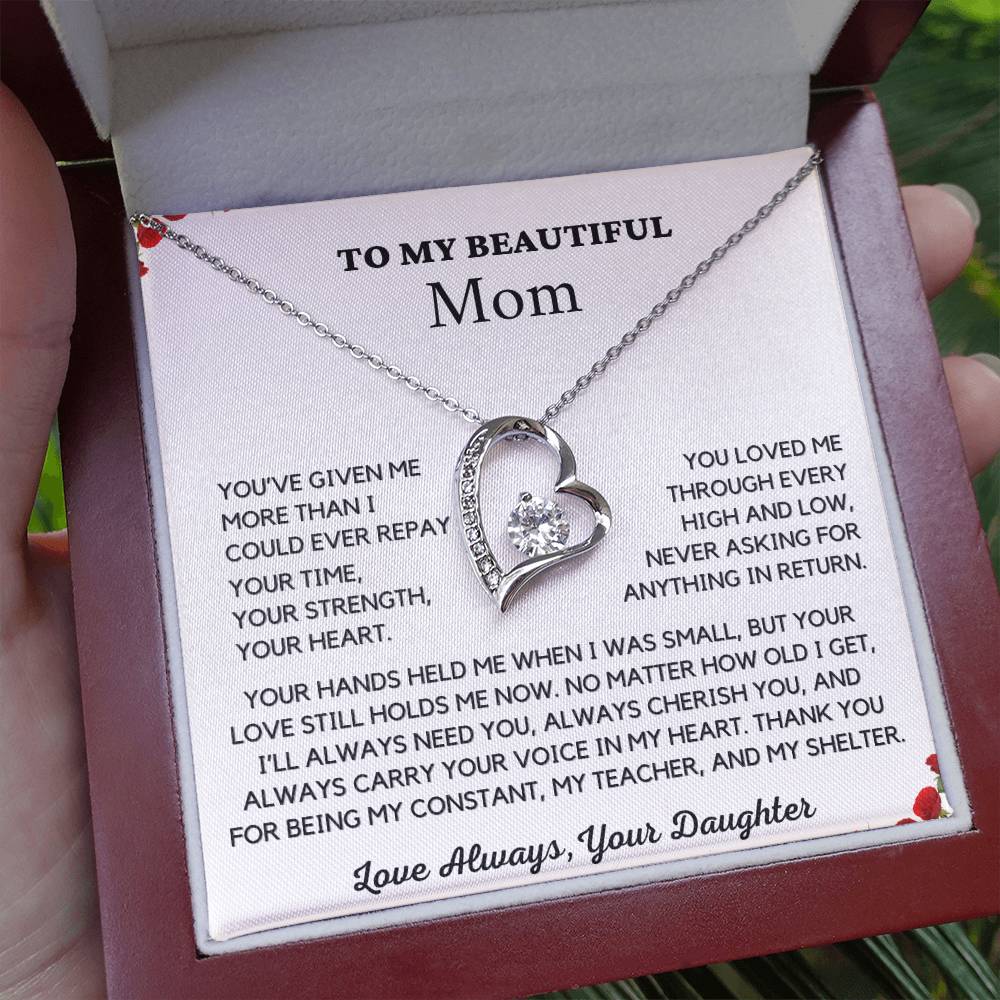 Almost Sold Out- To My Beautiful Mom - Mother's Day Gift