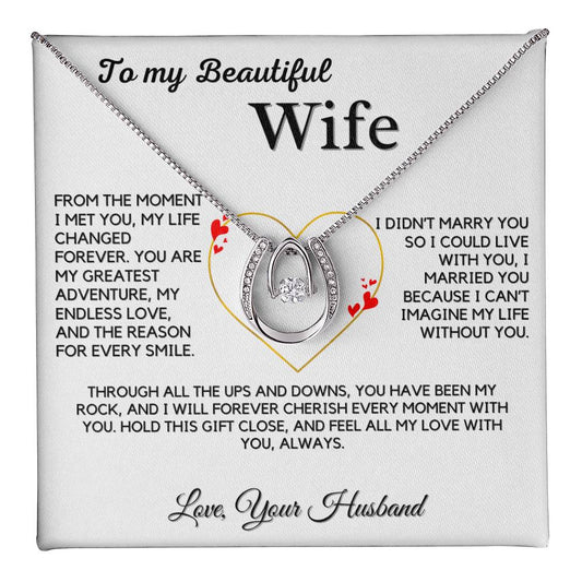 To My Wife- Beautiful Gift Necklace