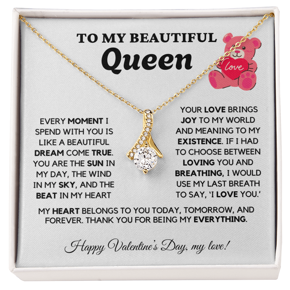 ALMOST SOLD OUT - TO MY Queen - Love Necklace