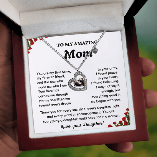 Almost Sold Out- To My Amazing Mom - Mother's Day
